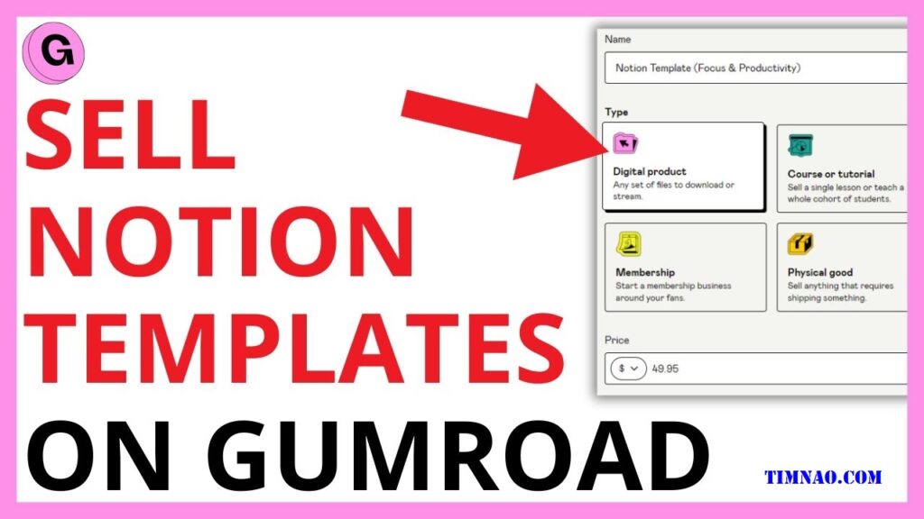 7 Powerful Reasons to Sell Notion Templates on Gumroad in 2025