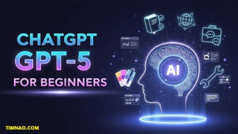 Chatgpt GPT-5 for Beginners: 11 Easy Steps in This Powerful Guide (2025)
